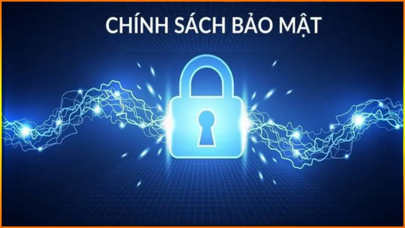 Chinh-sach-bao-mat-giup-bao-ve-tot-moi-thanh-vien